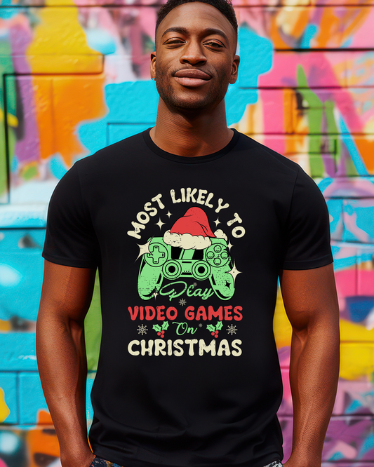 🎮 Most Likely to Play Video Games on Christmas Black T-Shirt 🎄