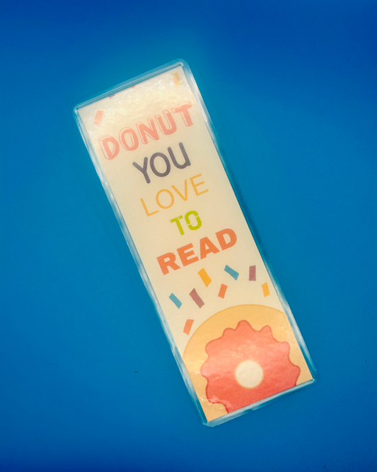 Donut You Love To Read Bookmark
