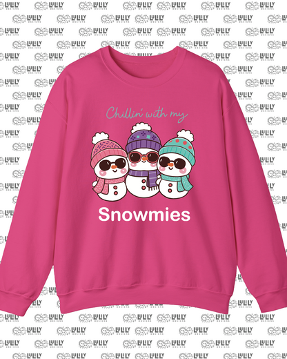 Chillin’ With My Snowmies Crewneck Sweatshirt ⛄❄️